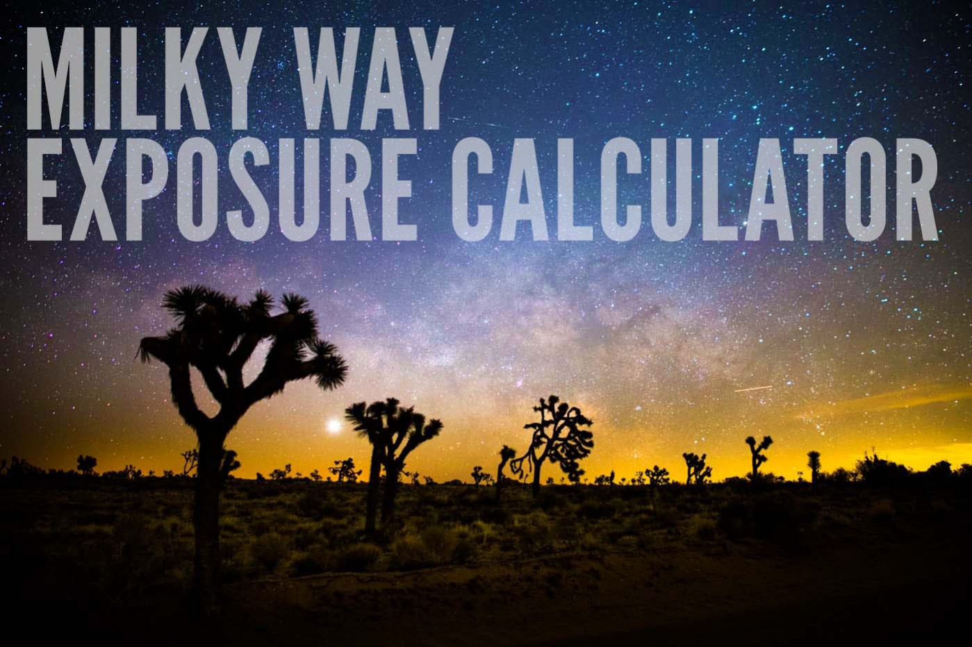 Milky Way Exposure Calculator