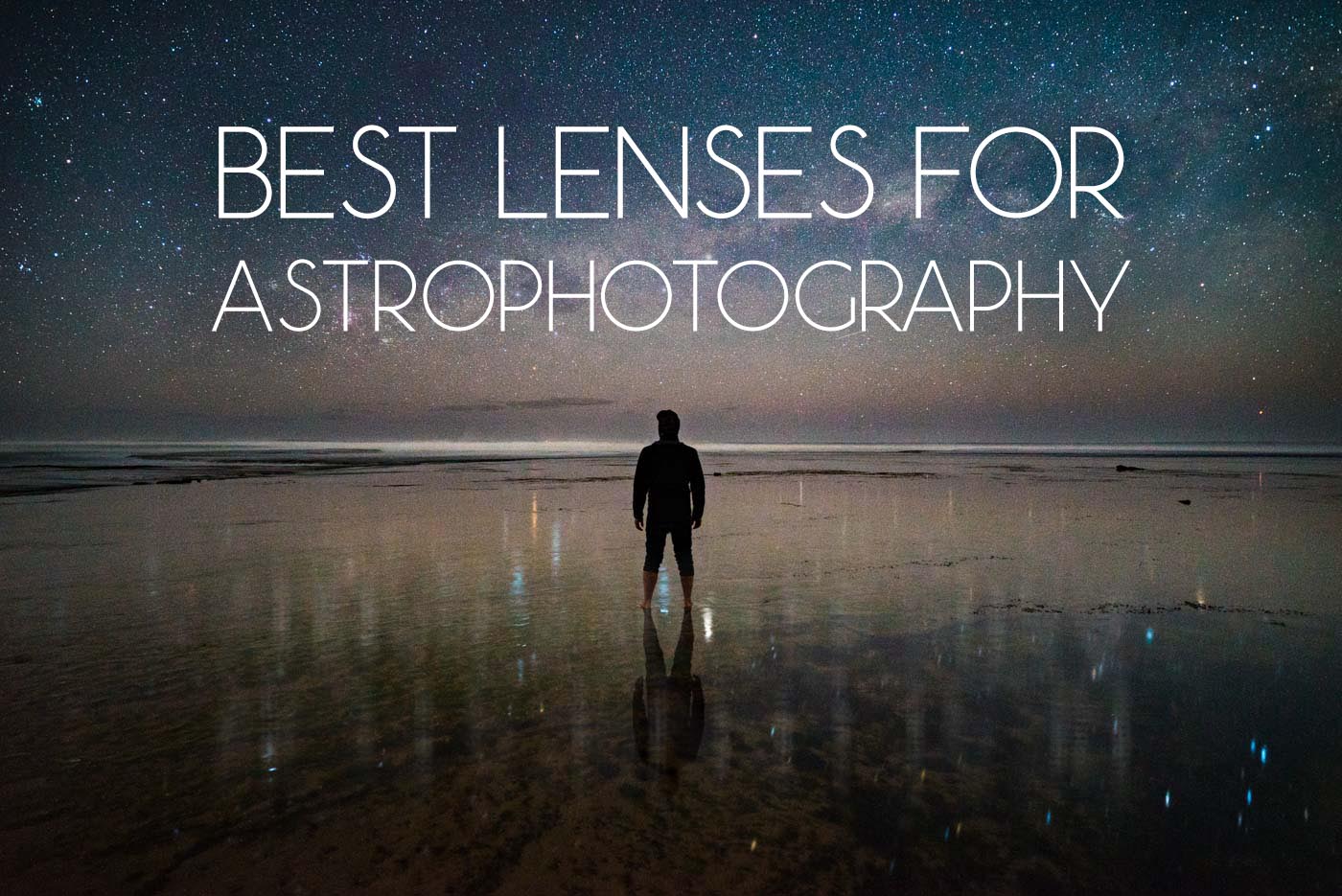 best canon lens for star photography